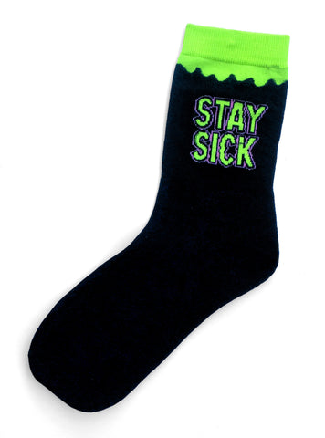 Stay Sick Socks
